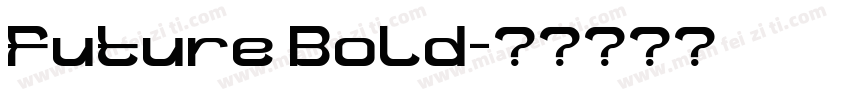 Future Bold字体转换
